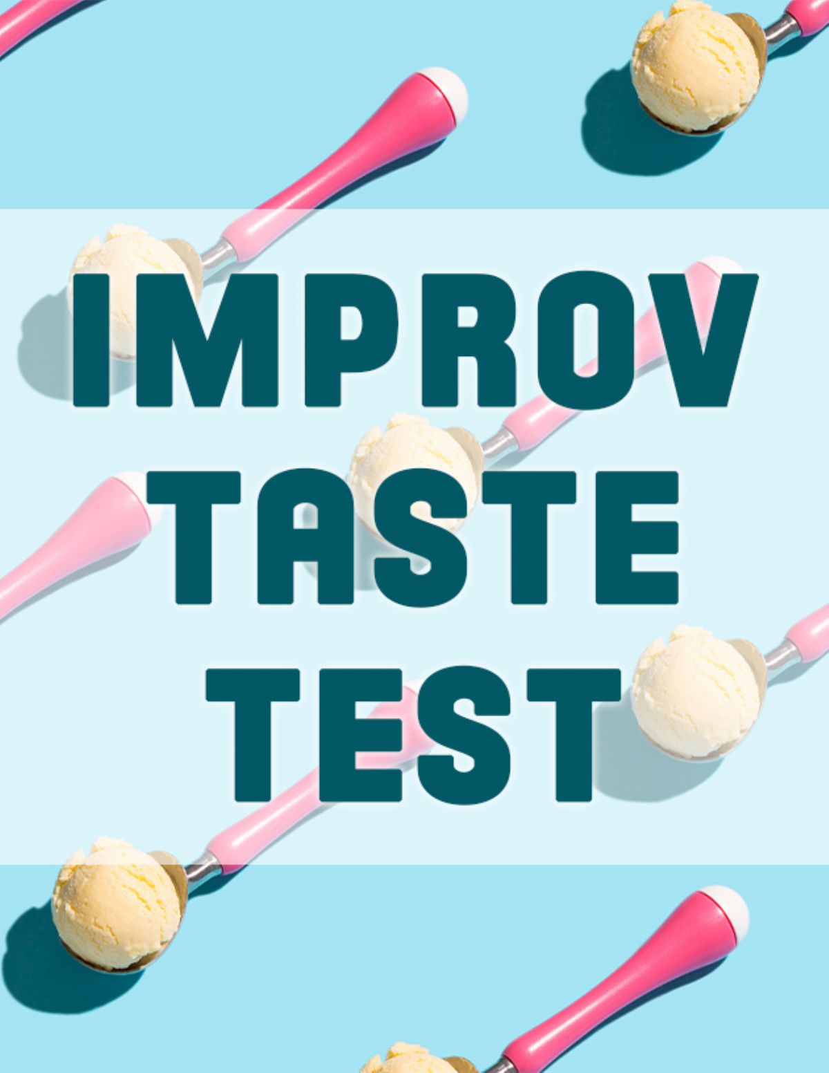 Improv Taste Test: Drop-In Class