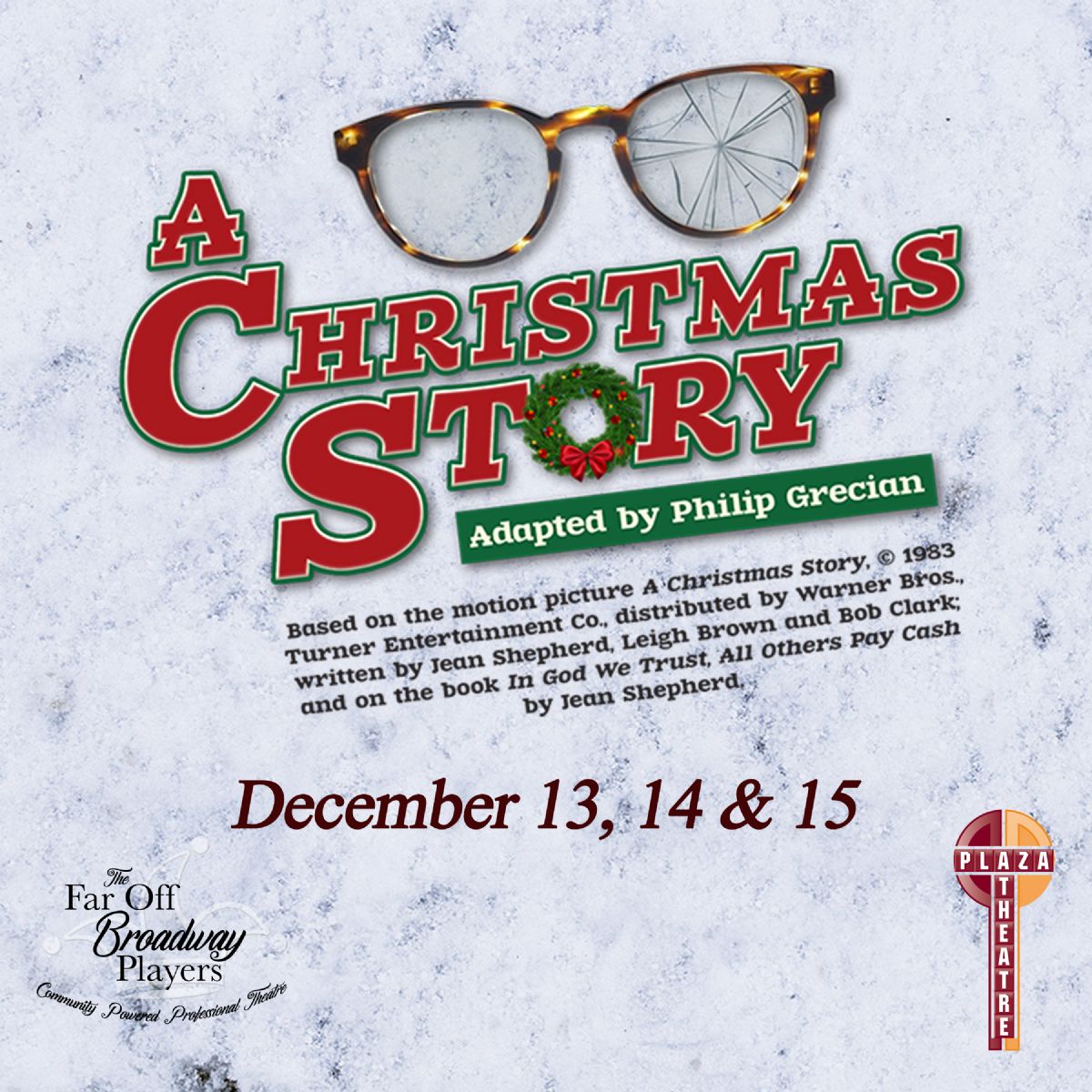 FOBP presents A CHRISTMAS STORY