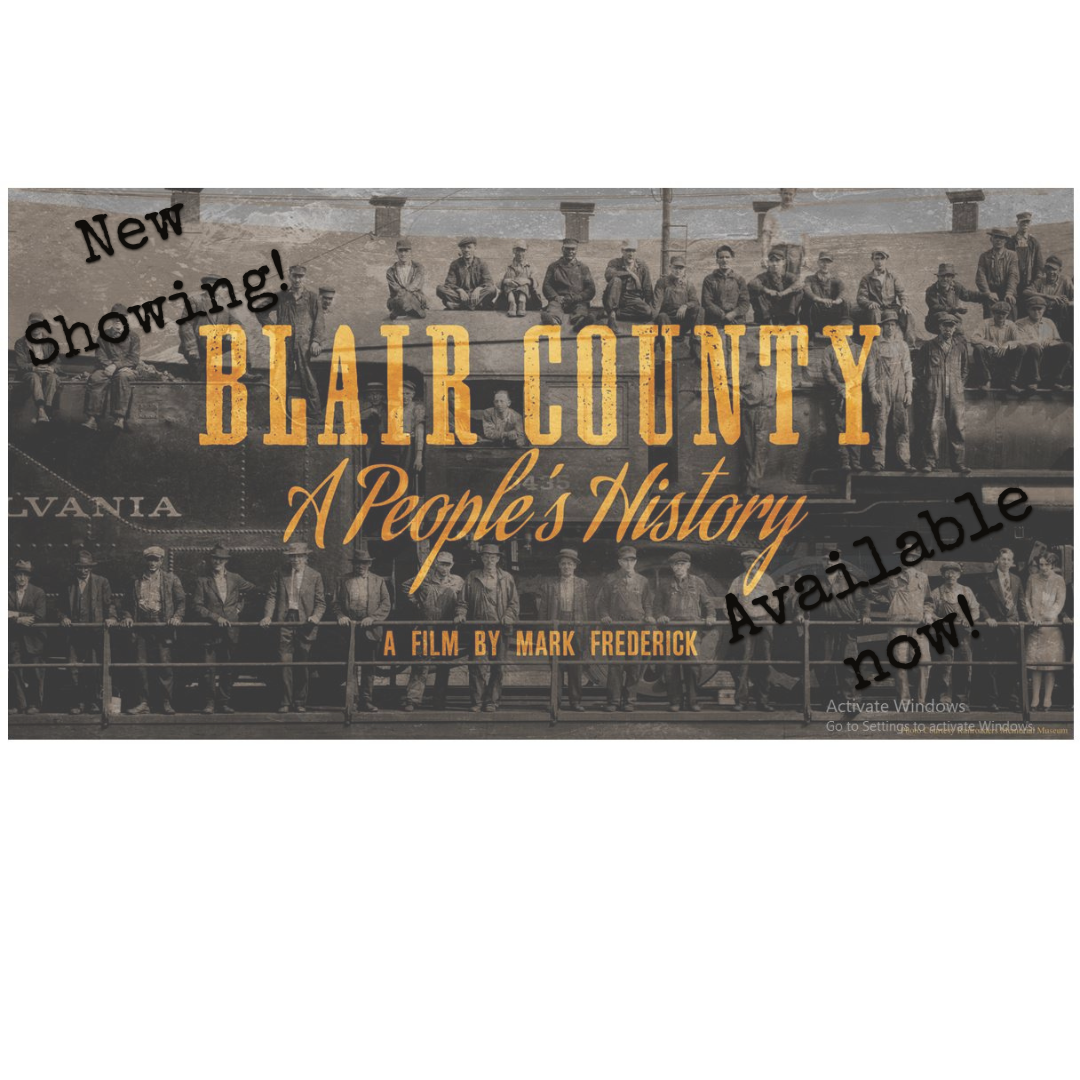 BCHS Film Technical Preview - Blair County: A People's History