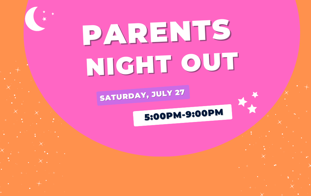 Parents Night Out/Hang out night