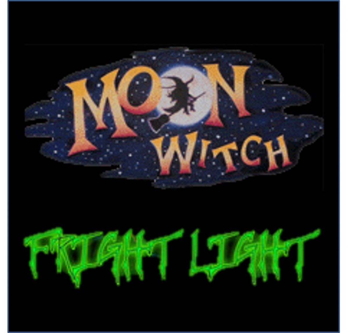 Moonwitch/Fright Light