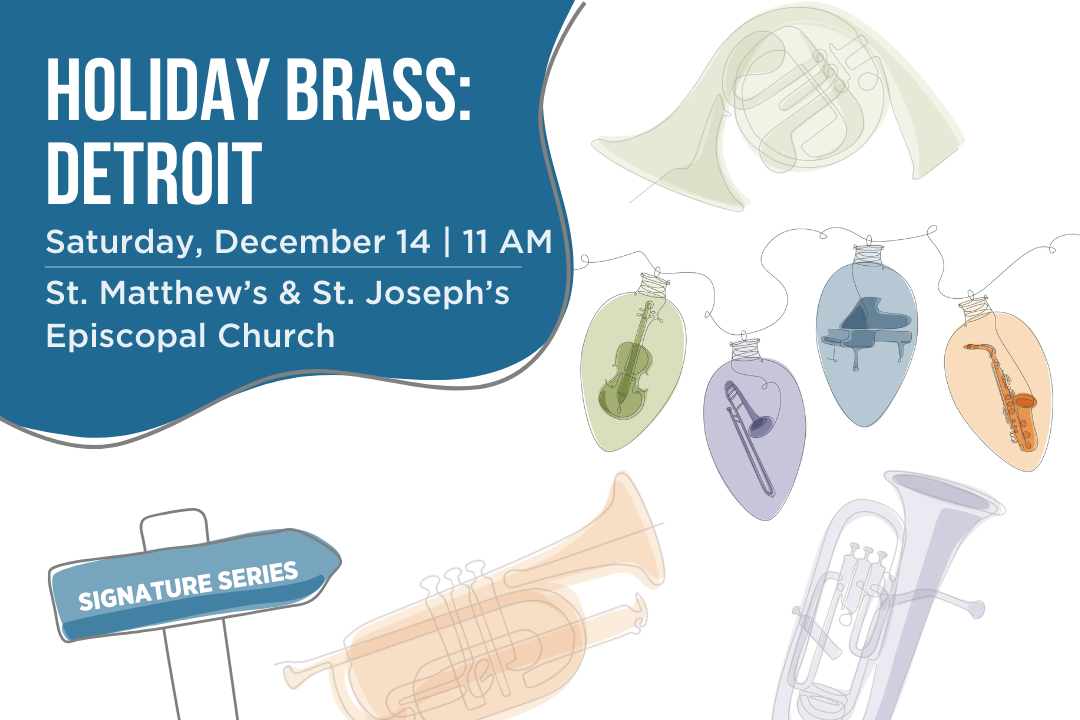 Signature Series: Holiday Brass Detroit