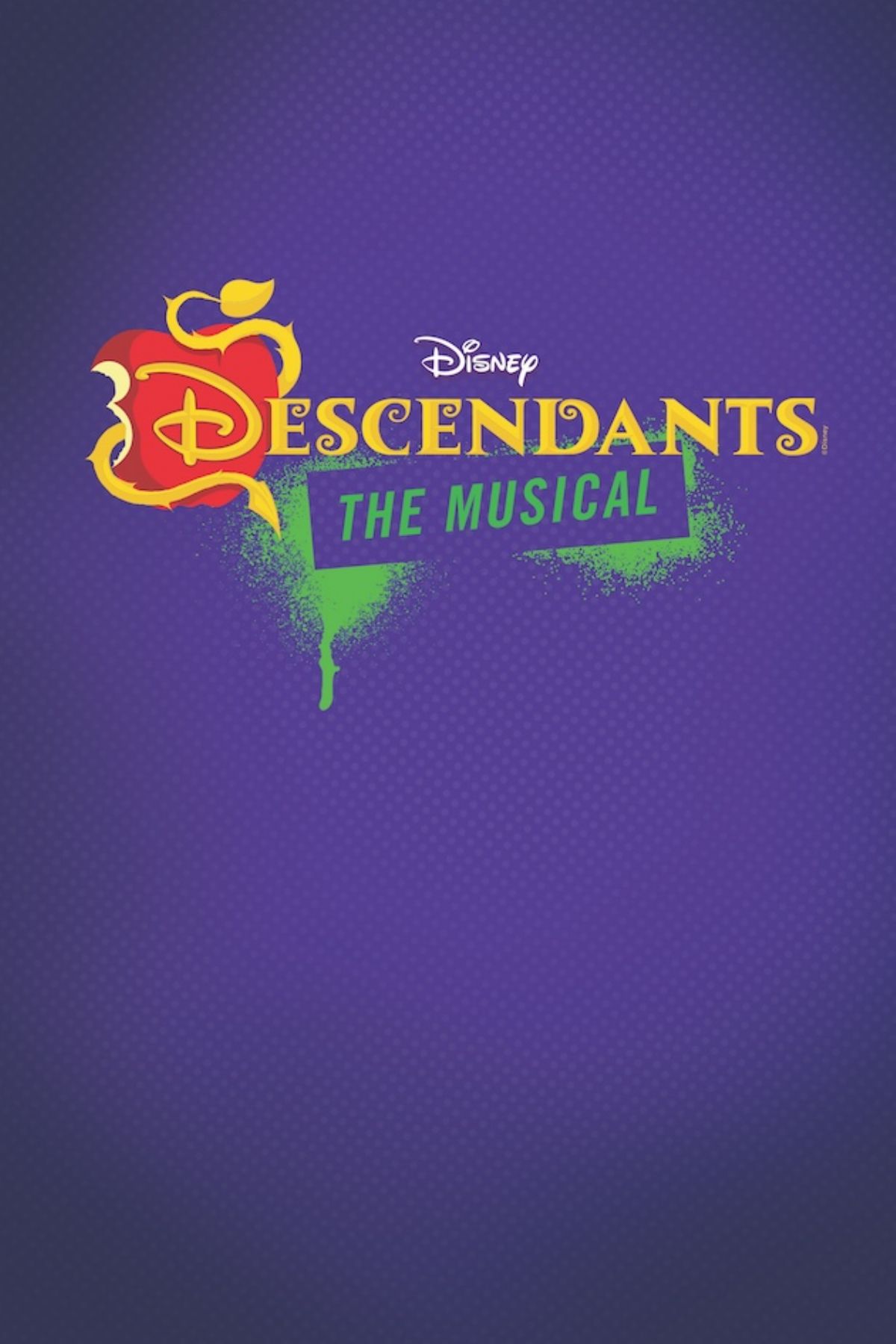 Disney`s Descendants: The Musical