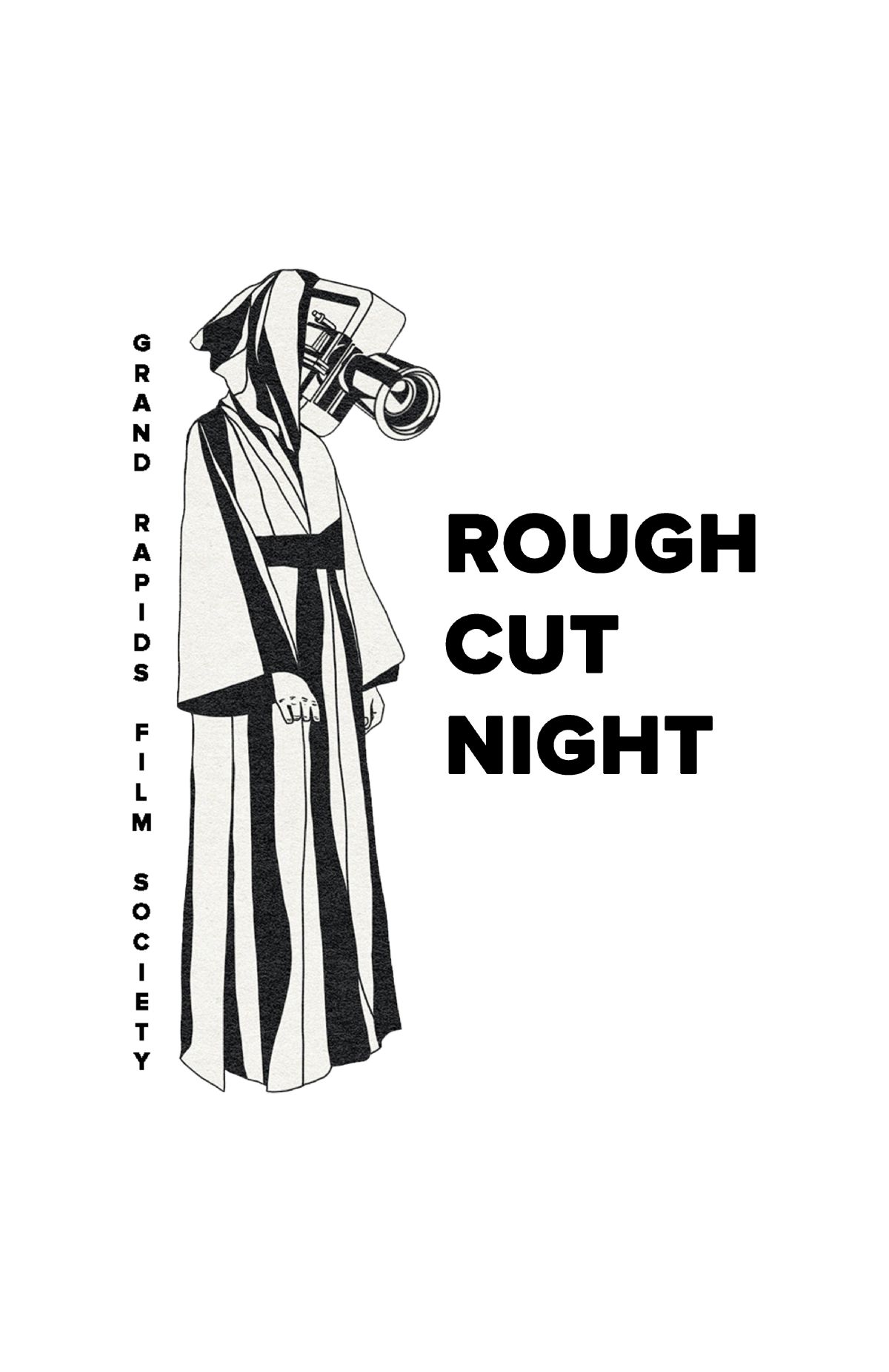 GR Film Society: Rough Cut Night 