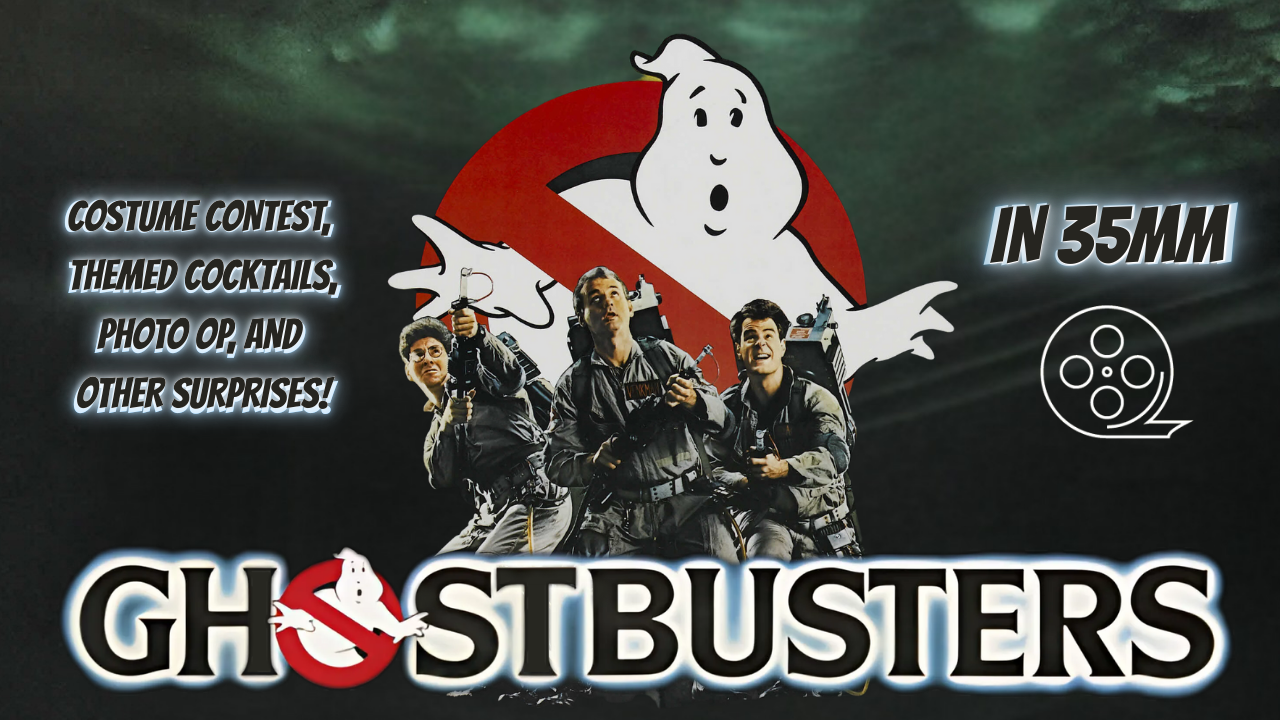 GHOSTBUSTERS IN 35MM