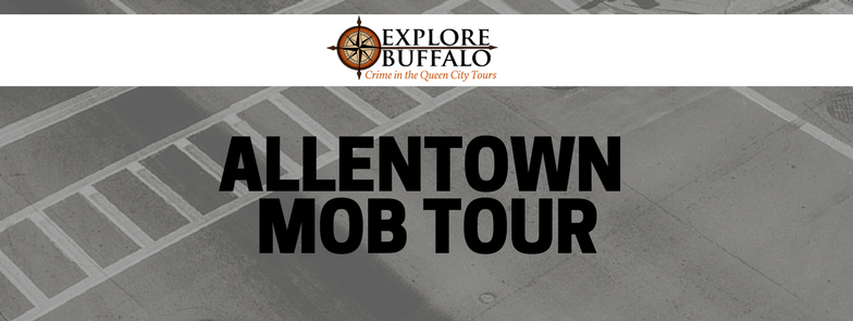 Allentown Mob Tour