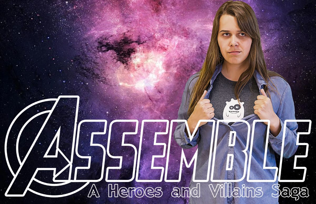 Creatures of Impulse |  Assemble: A Heroes and Villains Saga