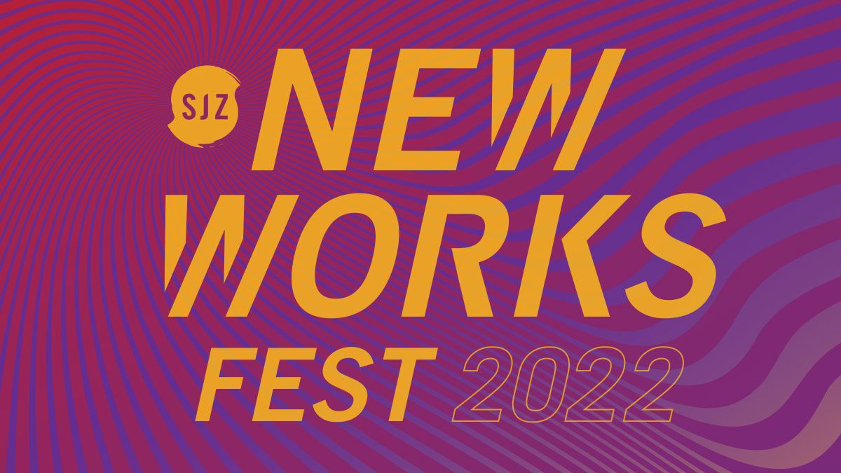 New Works Fest 2022