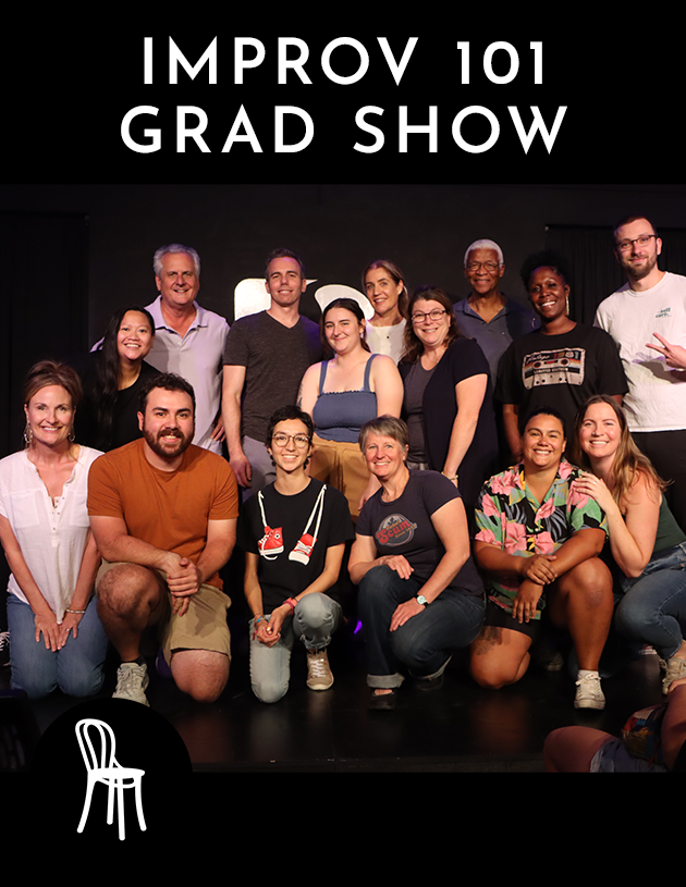 Improv 101 Grad Show