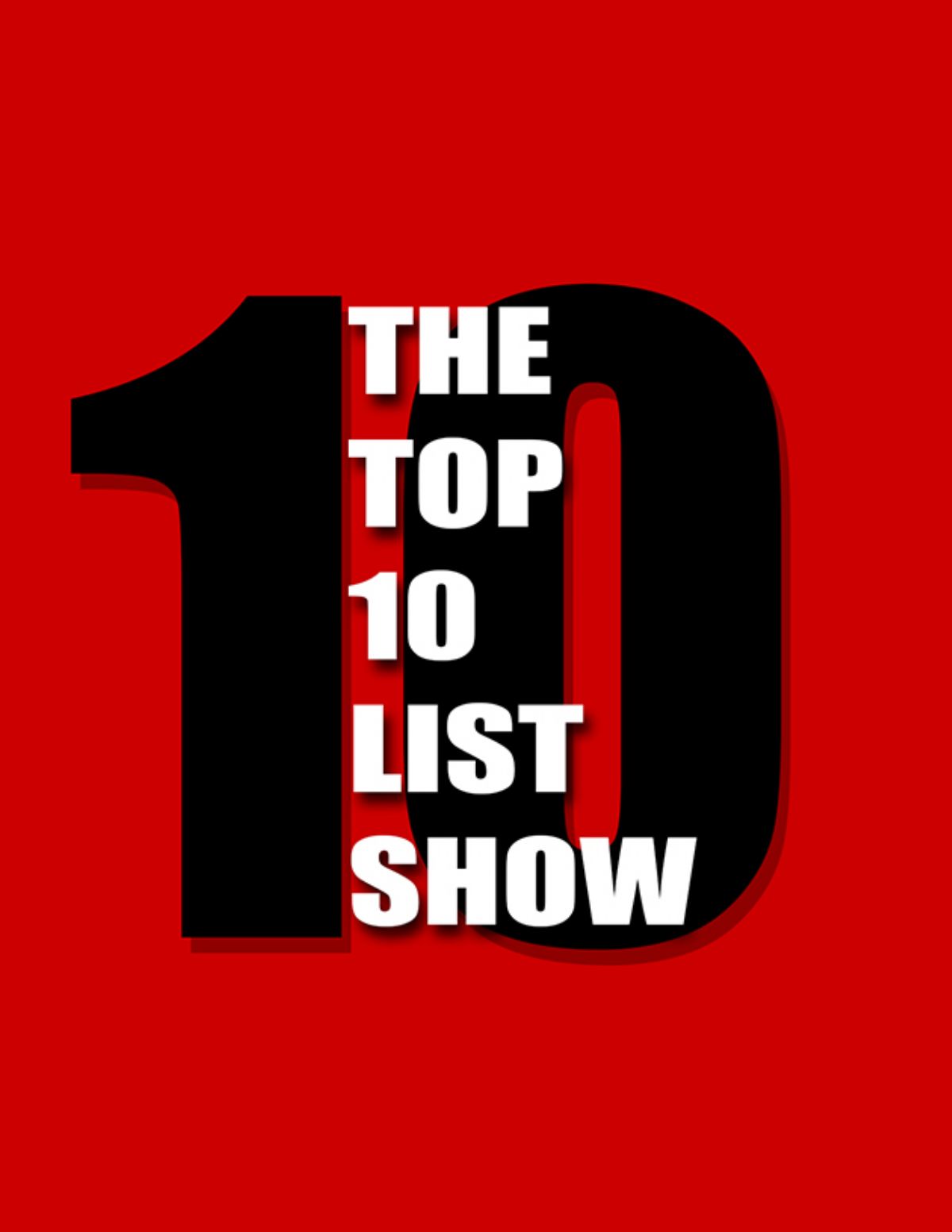The Top 10 List Show