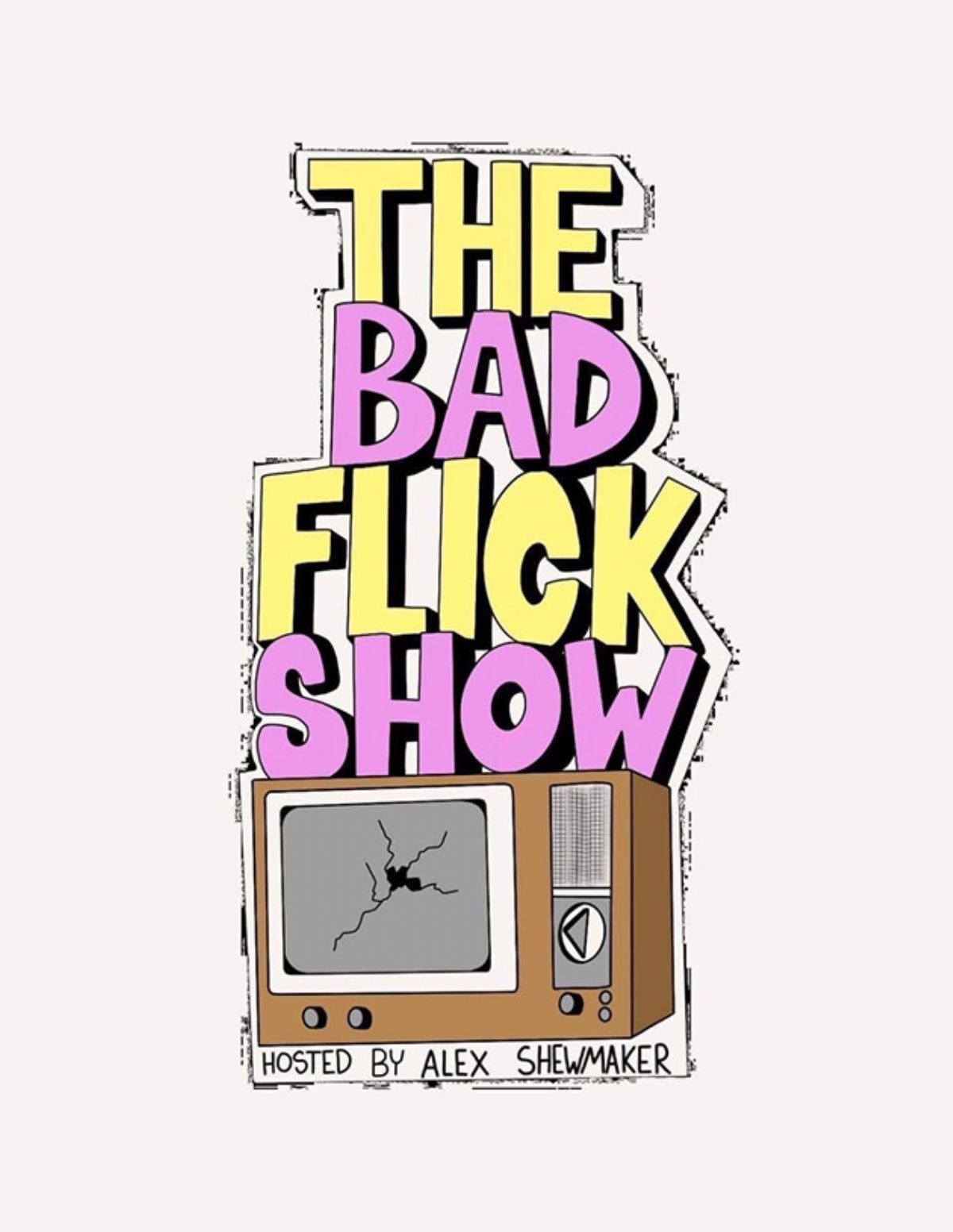 The Bad Flick Show