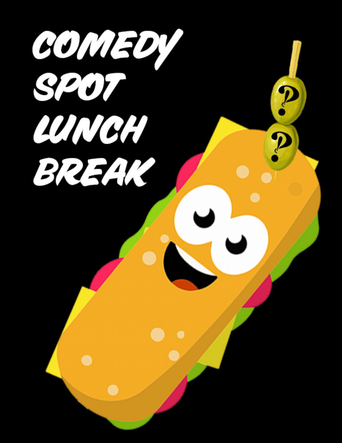Comedy Spot Lunch Break
