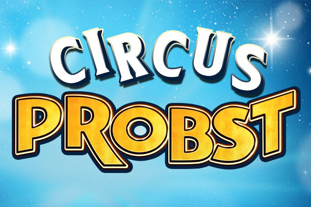 Circus Probst GmbH - Saison